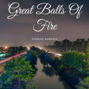 Great Balls of Fire
