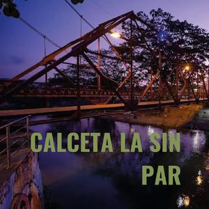 Calceta La Sin par