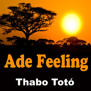 Ade Feeling (Extended Version)