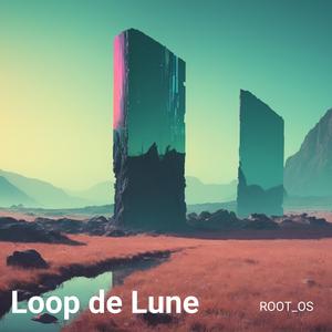 Loop de Lune