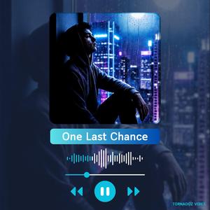 One Last Chance (กลับมาได้ไหม)