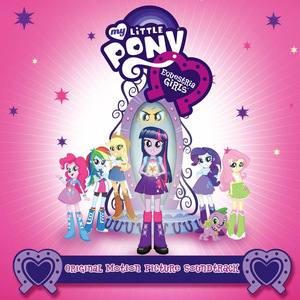 Equestria Girls Theme （Extended Version）