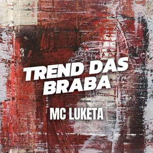 Trend das Braba