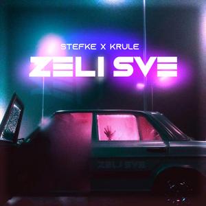 Zeli sve (feat. Krule)