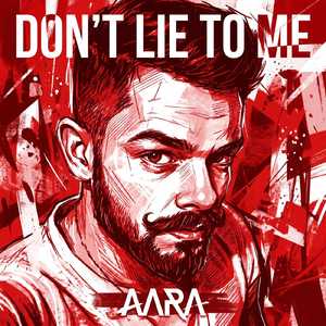 DON´T LIE TO ME