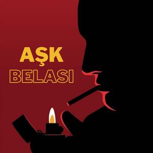 Aşk Belası