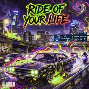 Ride of your Life