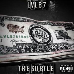 The Subtle (feat. Lord Shareef)