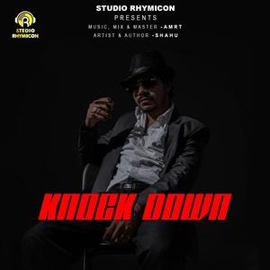 KNOCK DOWN (feat. SHAHU)