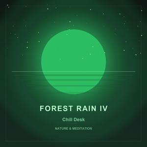 Forest Rain IV