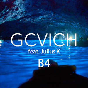 B4 (feat. Julius K)
