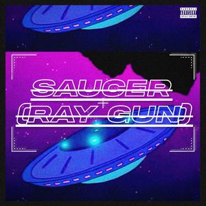 Saucer (Ray Gun)
