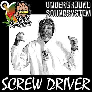 Underground Will Never Run Away (feat. Screwdriver) (Dubplate)