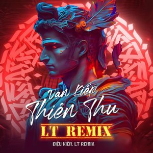 Vạn Kiếp Thiên Thu (Lt Remix)