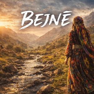 Bejnê