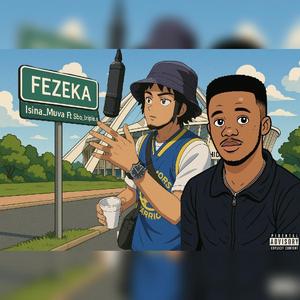 Fezeka (feat. Sbo_triple_s)