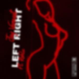 Left Right (feat. Rahli)