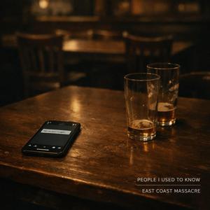 PEOPLE I USED TO KNOW