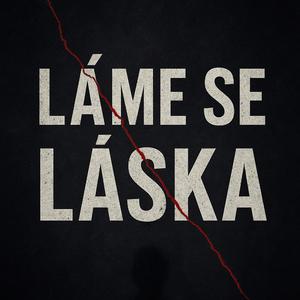 Láme se láska