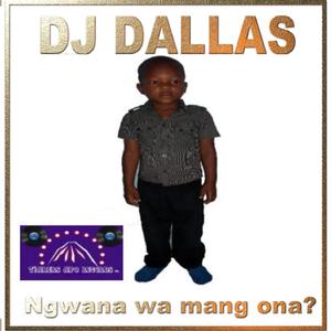 Ngwana Wa Mang Ona
