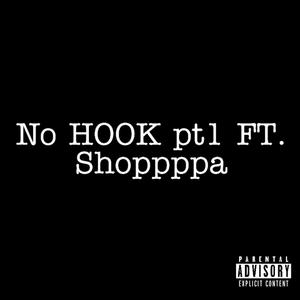 No Hook Pt1