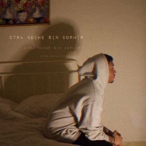 Otra Noche Sin Dormir