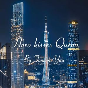 Hero kisses Queen