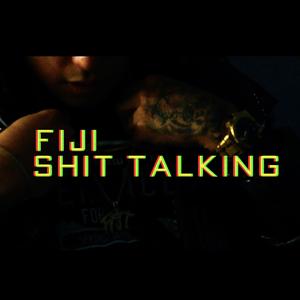 Shit Talking