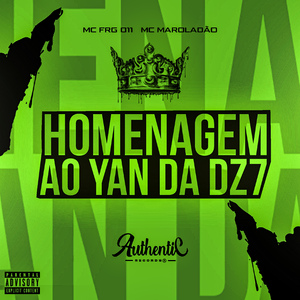 Homenagem ao Yan da Dz7