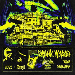 PHUNK HOUSE (feat. 死DeadLucky)