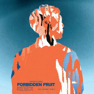 Forbidden Fruit (Big Banana Remix)