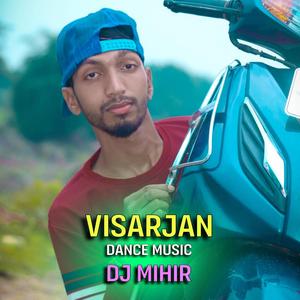 Visarjan Dance Music