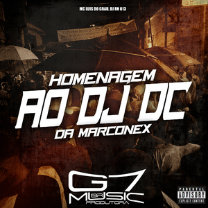 Homenagem ao Dj Dc da Marconex