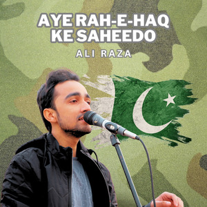 Aye Rahe E Haq Ke Shaheedo