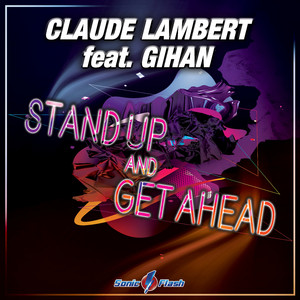 Stand up and Get Ahead (Extended Mix)