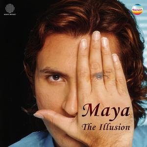 Mahamaya (The Illusion)
