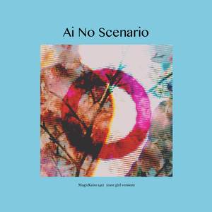 Ai No Scenario (From "Magic Kaito 1412") (Cute Girl Version)