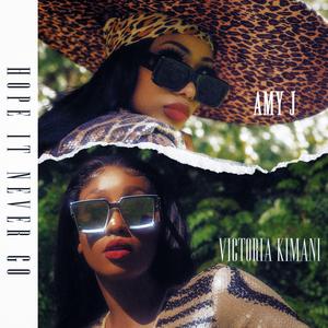 Hope It Never Go (feat. Victoria Kimani)