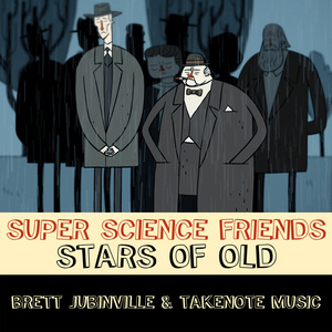 Super Science Friends Stars of Old