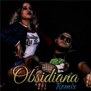 Obsidiana (Remix)