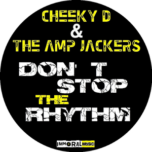 Don't Stop The Rhythm (Original Mix)