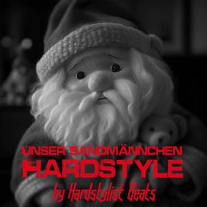 Unser Sandmännchen Hardstyle