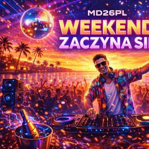Weekend zaczyna się (Special Disco Version)