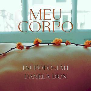 MEU CORPO (feat. Daniela Dion)