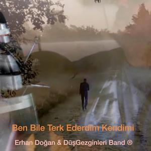 Ben Bile Terk Ederdim Kendimi (Acoustic Version)