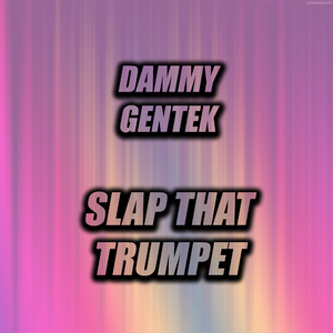 Slap That Trumpet