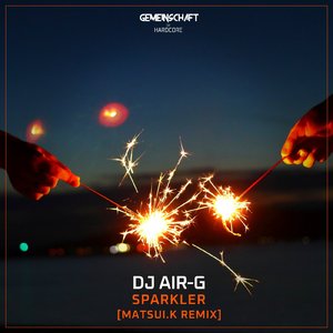 Sparkler (Matsui.K Remix)