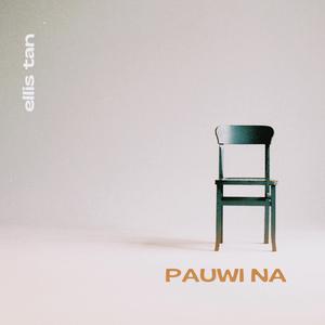 Pauwi Na