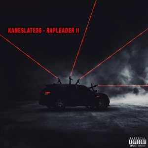 RAPLEADER 11 - KANESLATESS