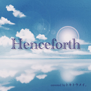 Henceforth (Cover)